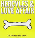 Hercules & Love Affair - Do You Feel The Same? - Vinyl Record