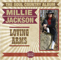 Jackson,millie - Loving Arms:soul Country Collection - Music CD