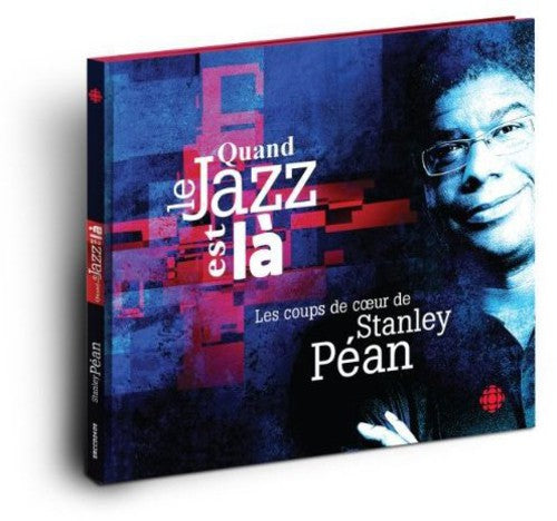 Quand Le Jazz Est La / Various - Quand Le Jazz Est La / Various - Music CD
