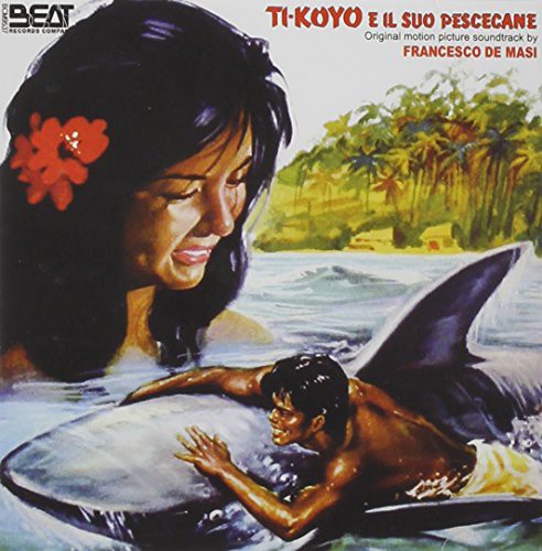 Ti-koyo E Il Suo Pescecane / O.s.t. - Ti-koyo E Il Suo Pescecane / O.s.t. - Music CD