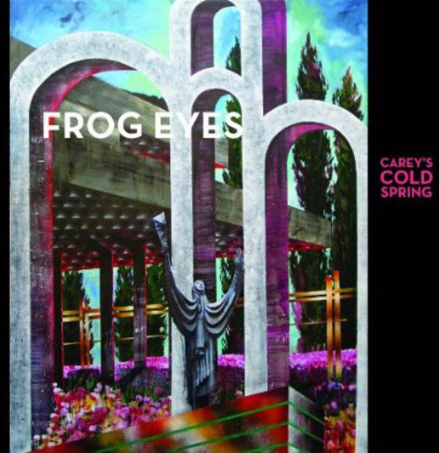 Frog Eyes - Carey's Cold Spring - Music CD