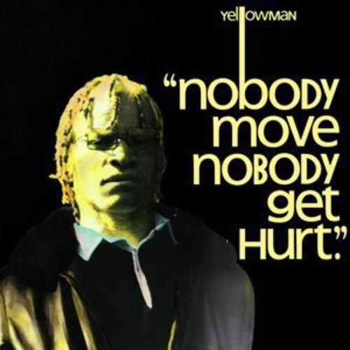 Yellowman - Nobody Move Nobody Get Hurt - Vinyl Record