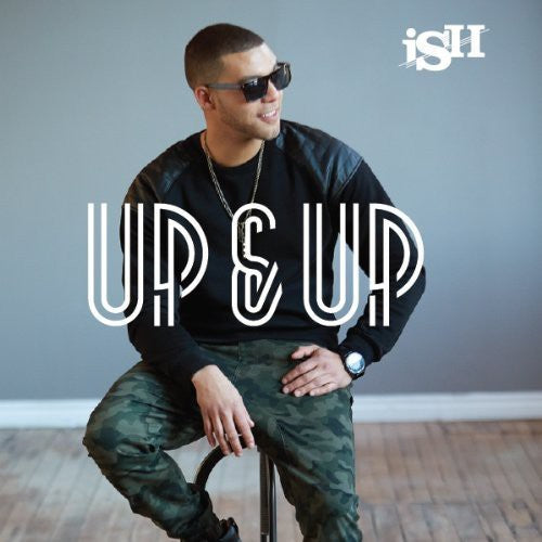 Ish - Up & Up Cdep - Music CD