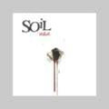 Soil - Whole - Music CD