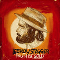 Stagger,leeroy - Truth Be Sold - Music CD