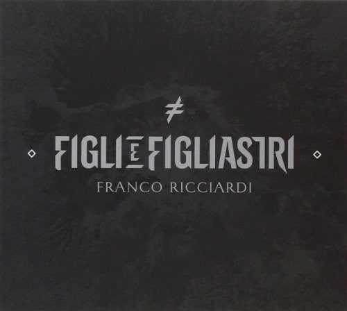 Ricciardi,franco - Figli E Figliastri - Music CD