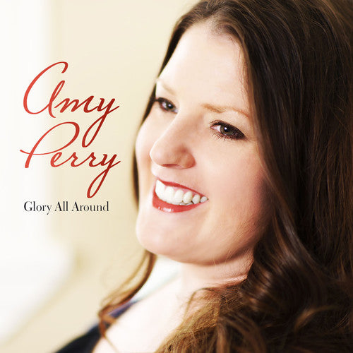 Perry,amy - Glory All Around - Music CD