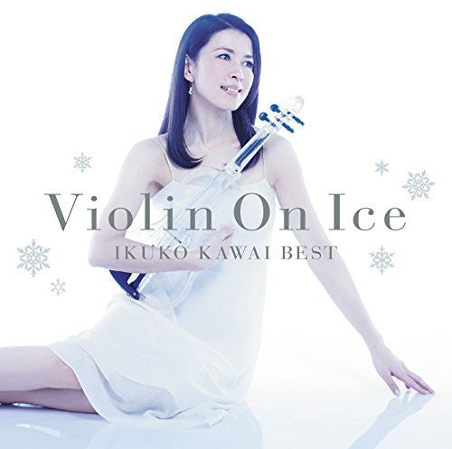 Kawai,ikuko - Violin On Ice Kawai Ikuko Best - Music CD