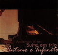 Alves,anderson - Su?te Em Trio Intimo E Infinito - Music CD