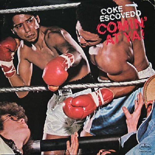 Escovedo,coke - Comin' At Ya! - Music CD