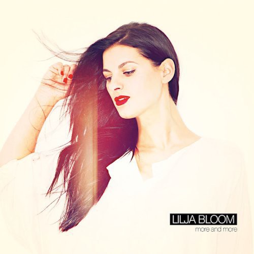 Bloom,lilja - More & More - Music CD