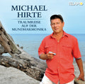 Hirte,michael - Traumreise Auf Der Mundharmonika - Music CD