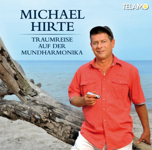 Hirte,michael - Traumreise Auf Der Mundharmonika - Music CD