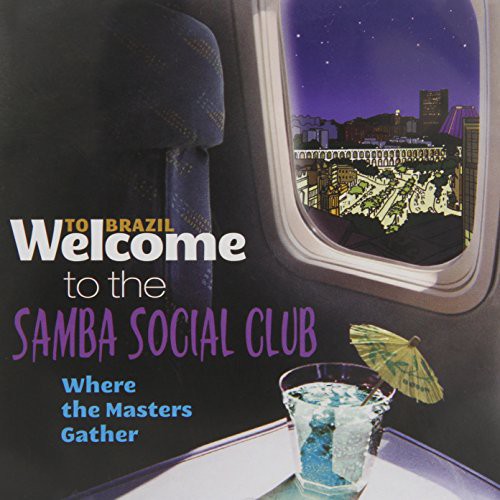 Welcome To The Samba Social Club / Various - Welcome To The Samba Social Club / Various - Music CD