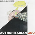Guided By Voices - Authoritarian Zoo / Cool Planet Theme - Vinyl Record