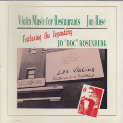 Rose,jon - Violin Music For Restaurants - Music CD