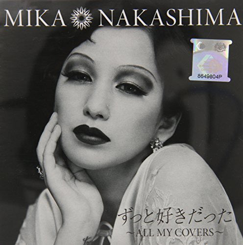 Nakashima,mika - Zutto Sukidatta All My Covers - Music CD