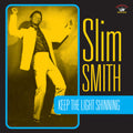Smith,slim - Keep The Light Shining - Music CD