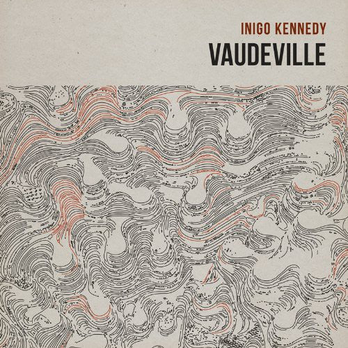Kennedy,inigo - Vaudeville - Vinyl Record