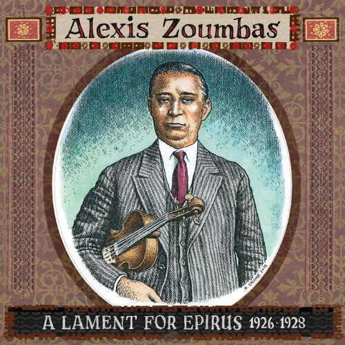 Zoumbas,alexis - Lament For Epirus 1926-1928 - Music CD
