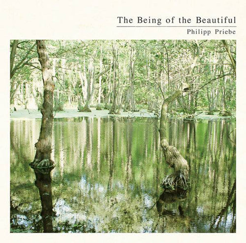 Priebe,philipp - Being Of The Beautiful - Music CD