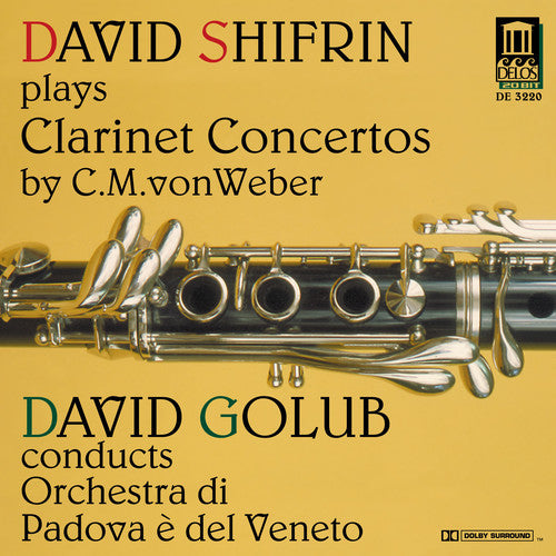 Shifrin / Orchestra Di Padova E Veneto / Golub - Weber Clarinet Concertos - Music CD
