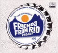 Friends From Rio - Friends From Rio Project 2014 - Music CD