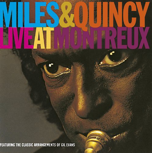 Davis,miles/jones Quincy - Miles & Quincy Live At Montreux - Music CD