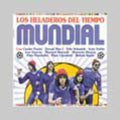 Heladeros Del Tiempo Los - Mundial - Music CD