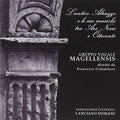 Magellensis Gruppo Vocale - L Antico Abruzzo E Le Sue - Music CD