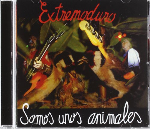 Extremoduro - Somos Unos Animales Version 2011 - Music CD