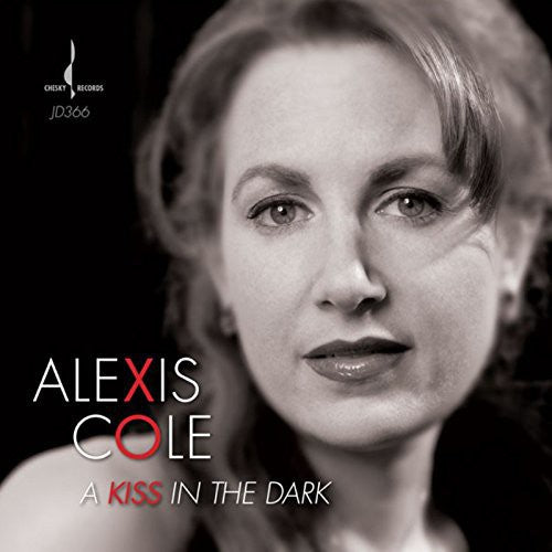 Cole,alexis - Kiss In The Dark - Music CD