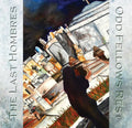Last Hombres - Odd Fellows Rest - Music CD