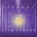 Lawton,liam / Desilva,chris - Eternal - Music CD