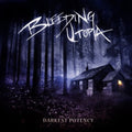 Bleeding Utopia - Darkest Potency - Music CD