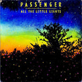 Passenger - All The Little Light - Music CD