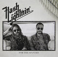 Flash Lightnin' - For The Sinners - Music CD