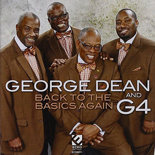Dean,george & G4 - Back To The Basics Again - Music CD