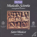 Sator Musicae / Meo,roberto - Musicalis Scientia - Music CD