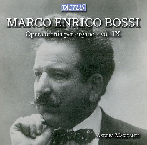 Bossi - Complete Organ Works Vol 9 - Music CD