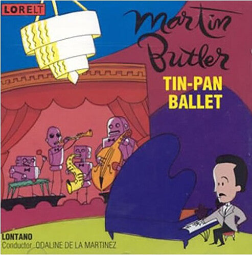 Butler / Lontano / Martinez - Tin-pan Ballet / Bluegrass Variations - Music CD