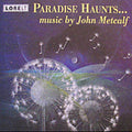 Metcalf - Paradise Haunts - Music CD