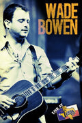 Bowen,wade - Live At Billy Bob's Texas - DVD
