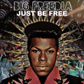 Big Freedia - Just Be Free - Music CD