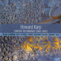 Schumann / Schubert / Mozart / Karp - Concert Recordings (1962-2007) - Music CD