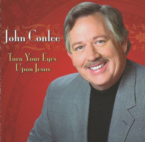 Conlee,john - Turn Your Eyes Upon Jesus - Music CD