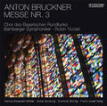 Bruckner - Mass 3 In F Minor - Super Audio CD