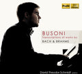 Busoni / Bach - Transcriptions Of Works By Bach & Brahms - Music CD