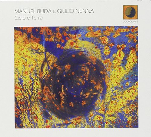 Buda,manuel & Nenna Giulio - Cielo E Terra - Music CD