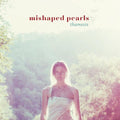 Mishaped Pearls - Thamesis - Music CD